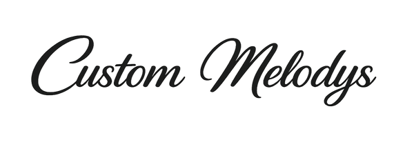 Custom Melodys